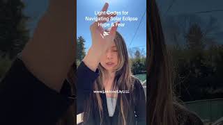 Light Codes for Navigating Solar Eclipse Hype & Fear