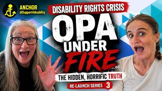 Disability Rights Crisis OPA Under Fire