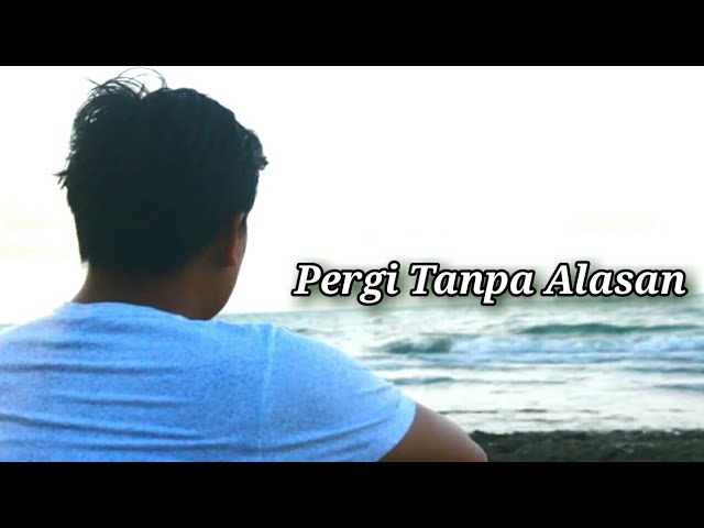 ARUL ABRORY - PERGI TANPA ALASAN [ THE PIECES VIDEO ] COVER class=