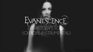 Evanescence - Everybody's Fool (Official Instrumental) chords