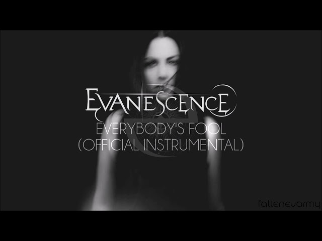 Evanescence - Everybody's Fool (Official Instrumental) class=