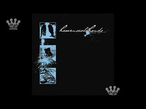 [EGxHC] heavenscoldhands - heavenscoldhands - 2025 (Full EP)