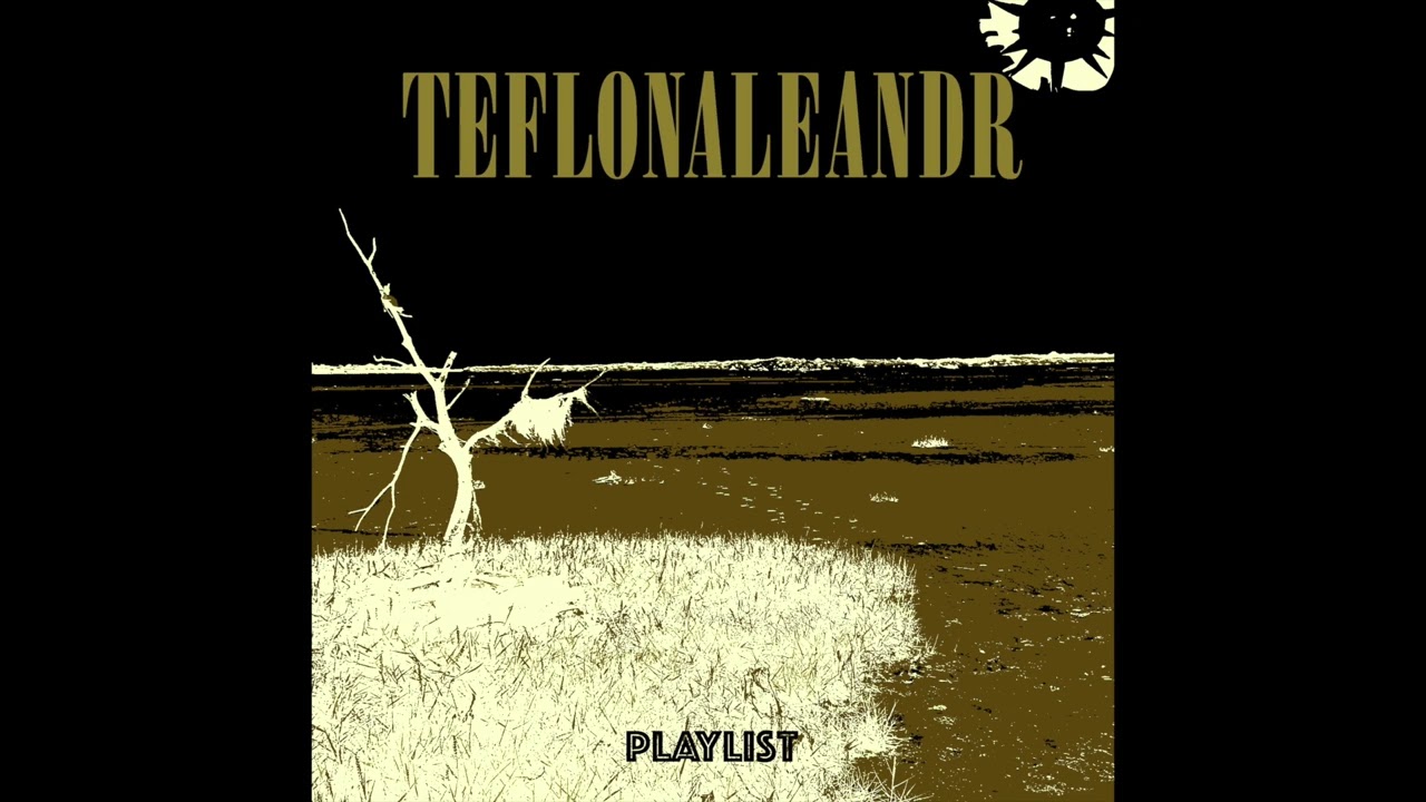 Teflonaleandr - Nine (Official)