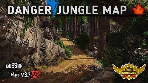 BUSSID Map Mod V3.7- Download Danger Jungle 🍁 Map Mod For Bus simulator Indonesia #junglemap #mapmod