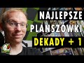 Najlepsze gry planszowe dekady...plus jeden