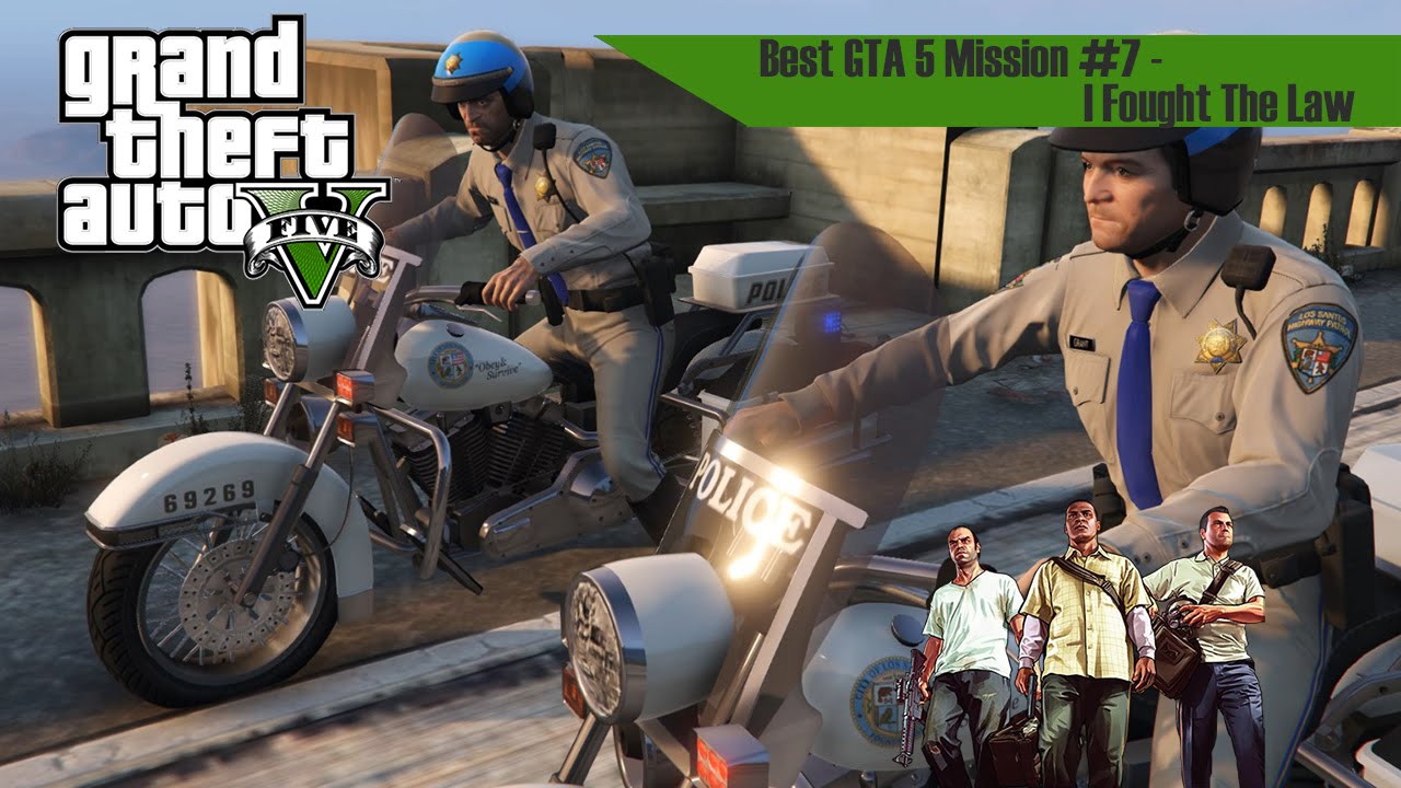 The Best GTA 5 Mission #7 - I Fought The Law FHD 60FPS - YouTube