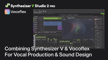 Combining Synthesizer V & Vocoflex For Vocal Production & Sound Design