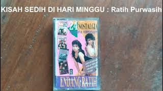 KISAH SEDIH DI HARI MINGGU : Ratih Purwasih