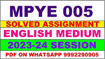 mpye 005 solved assignment 2023-24 | mpye 5 solved assignment in english 2024 | mpye 5 2024
