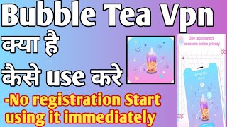 bubble tea vpn app kaise use kare ।। How to use bubble tea vpn app ।। bubble tea app screenshot 5