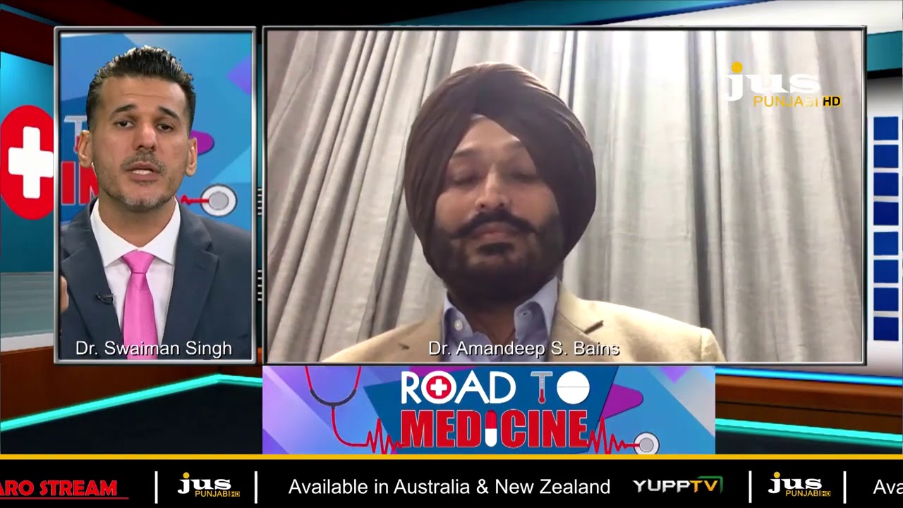 Road To Medicine Dr Swaiman Singh With Dr Amandeep S Bains Oct 