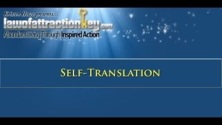 Kristen Howe's Law of Attraction Key Online Magazine - Self-Translation