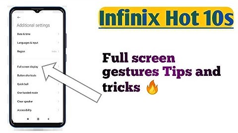 Infinix Hot 10s, Full Screen Display Settings How to use 👍🔥