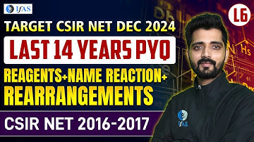 CSIR NET Chemistry Previous Year Questions | Reagents + Name Reaction + Rearrangements | L 6
