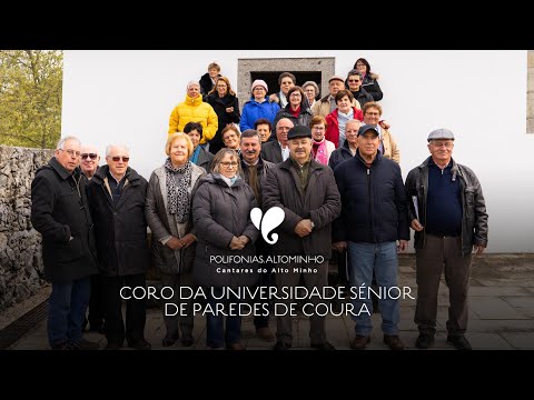 Polifonias - Coro da Universidade Sénior de Paredes de Coura