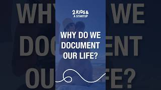 🧳Why do we document our life? #couplegoals  #entrepreneurialjourney #startuplife