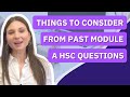 Things to Consider from Past Module A HSC Questions