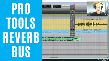 How To Set Up A Reverb Bus In Pro Tools (Quick Tutorial)