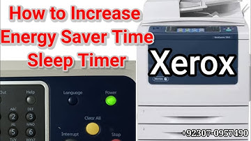 Xerox 5855/5955 Sleep Time Increased (Energy Saver) || Xerox Energy Saver Mode ||