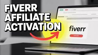 How to Activate Fiverr Affiliate Program - Complete Guide