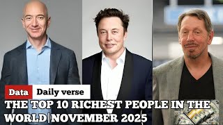 Top 10 Richest People in the World 2025 | AI, Tech & Business Titans Explained