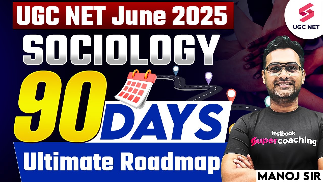 UGC NET JUNE 2025 | UGC NET SOCIOLOGY STRATEGY 2025 | Roadmap To Crack ...