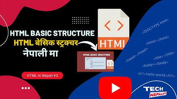 HTML Basic Structure in Nepali // Learn HTML  in Nepali // html basic structure #3