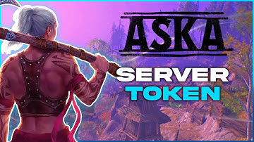 How to Add a Server Token to an ASKA Server!