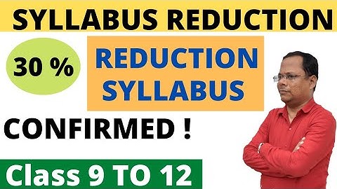 cbse new syllabus | Reduction syllabus class 9 to 12 | cbse reduction syllabus latest news