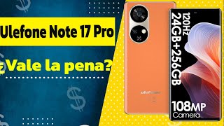 Descubre el Ulefone Note 17 Pro: ¡Potencia y Estilo en un Solo Dispositivo!