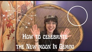 How to Celebrate the New Moon in Gemini by The Stitching Witch 252 views 10 months ago 6 minutes, 46 seconds