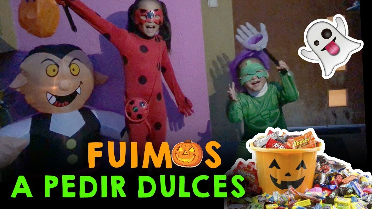 Fui a pedir dulces en Halloween YouTube Fui a pedir dulces en Halloween YouTube