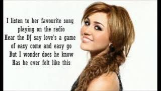 Miley Cyrus~ Every Rose Has It's Thorn Lyrics