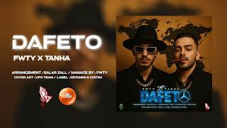 Fwty X Tanha - Dafeto Official Audio