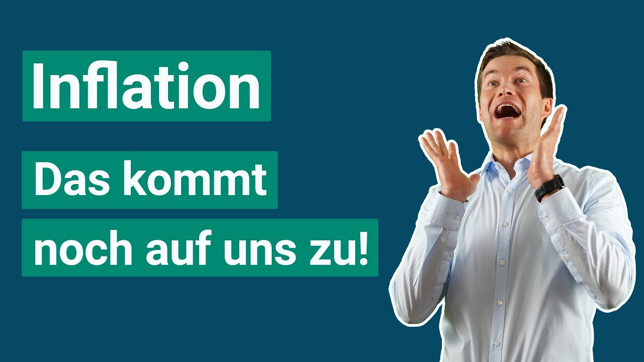 Inflation – Wie schlimm wird es wirklich? Das erwartet der Markt! - YouTube