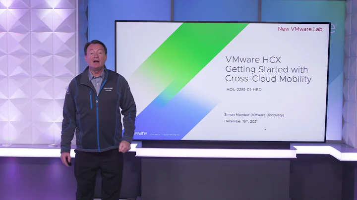 VMware HCX - Getting Started with Cross-Cloud Mobility