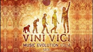 VINI VICI Music Evolution Vol.4 Mix