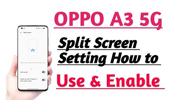 OPPO A3 5G How to Use & Enable Split Screen Setting Tips And Tricks