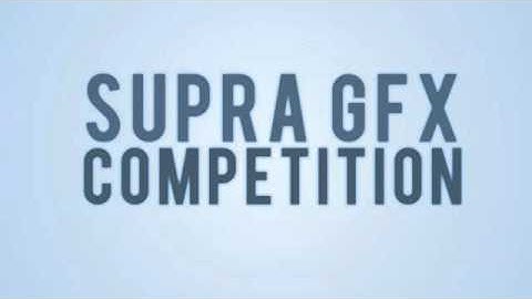 SuPra GFX Competition