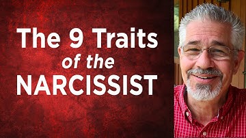 The 9 Traits of the Narcissist | Little Lessons With David Servant