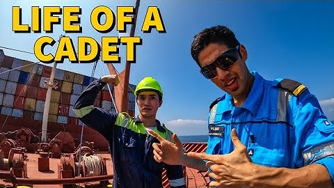 A Day In The Life Of A CADET In Merchant Navy Ship