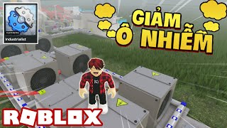 Mình Tìm Cách GIẢM THIỂU Ô NHIỄM Trong Game Siêu Hack Não Industrialist! - Roblox screenshot 2