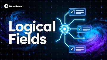 How to Use Logic Fields in Rocket Forms| Build Smart, Dynamic Forms with Conditional Logic