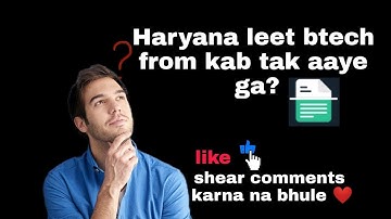 Haryana Leet update,Kab tak ayega form. Admission on merit base.#Haryanaleet #leet #betch #ymca.