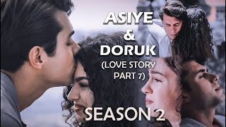 Asiye and Doruk SEASON 2 Reuploaded |PART 7 ENG SUB| ASDOR their story | KARDESLERIM |  EP 18 to 22