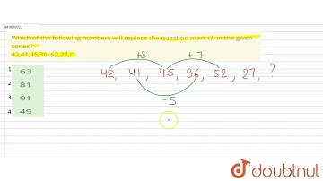 Which of the following numbers will replace the question mark (?) in the given series?42,41,45,...