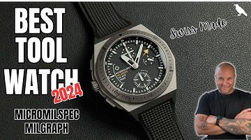 2024 BEST TOOL WATCH| MICROMILSPEC-Milgraph| Swiss Made-Automatic GMT-Chronograph Watch REVIEW