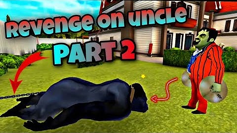 Revenge on uncle part 2 | Scary stranger 3D | watch till end 🔚
