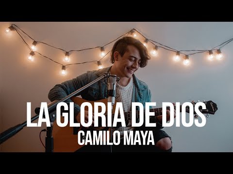 La Gloria De Dios - Ricardo Montaner ft. Evaluna Montaner (Camilo Maya Cover)