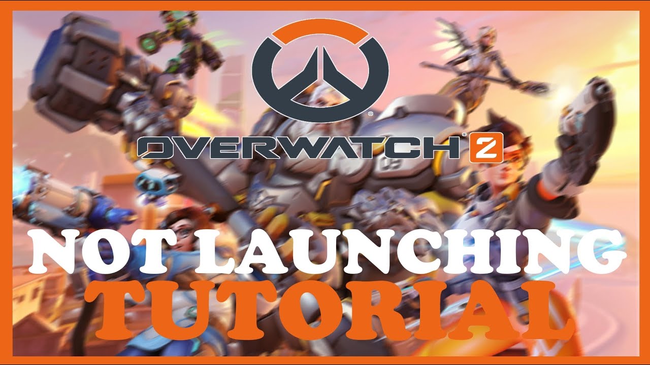 Overwatch 2 – Fix Not Launching – Complete Tutorial 2022 - YouTube